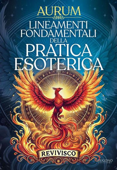 Lineamenti fondamentali della pratica esoterica