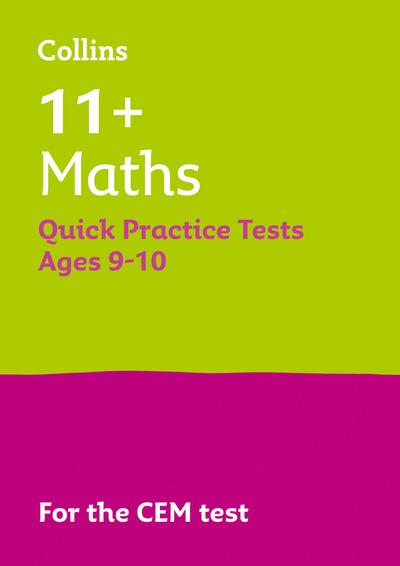 Letts 11: 11+ Maths Quick Practice Tests Age 9-10 (Year 5)