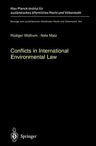 Conflicts in International Environmental Law