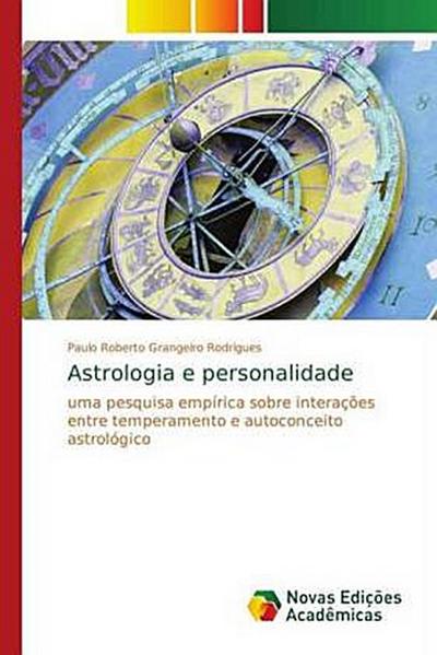 Astrologia e personalidade - Paulo Roberto Grangeiro Rodrigues