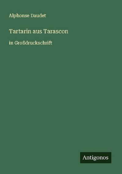 Tartarin aus Tarascon