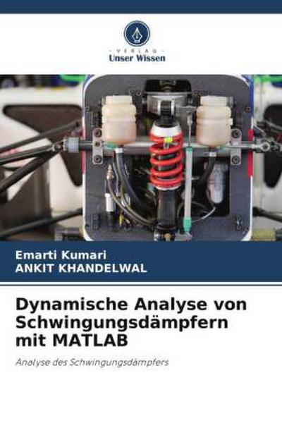 Dynamische Analyse von Schwingungsdämpfern mit MATLAB