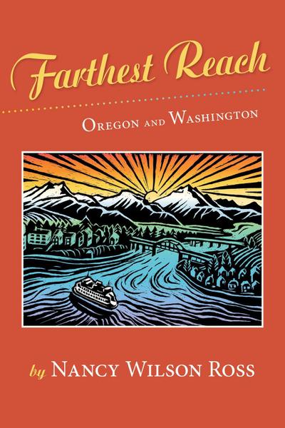 Farthest Reach: Oregon and Washington
