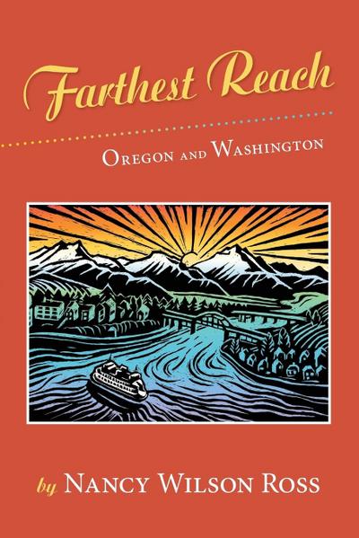 Farthest Reach: Oregon and Washington