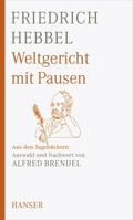Weltgericht mit Pausen