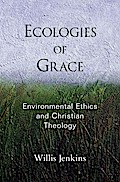 Ecologies of Grace