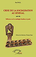 Crise de la socialisation au Sénégal