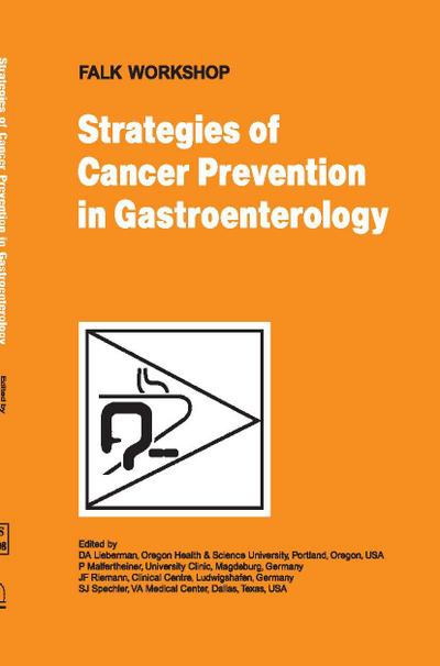 Strategies of Cancer Prevention in Gastroenterology