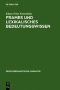 Frames und lexikalisches Bedeutungswissen