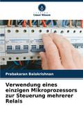 Verwendung eines einzigen Mikroprozessors zur Steu