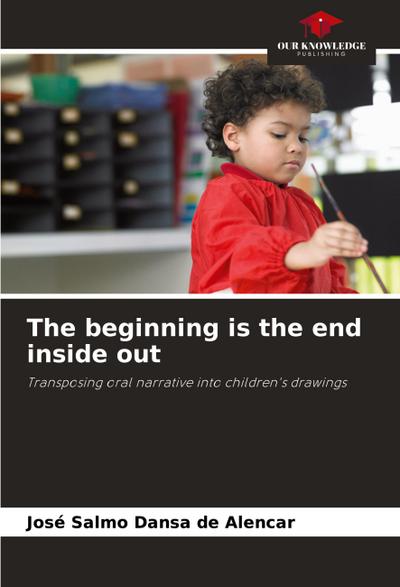 The beginning is the end inside out