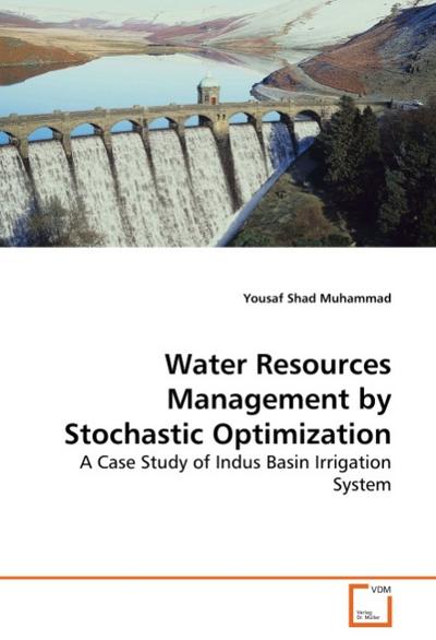 Water Resources Management by Stochastic Optimization