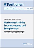 Marktwirtschaftliche Stromerzeugung und Energiewen