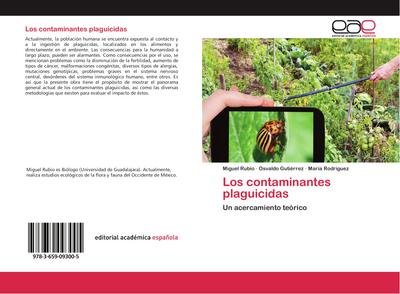 Los contaminantes plaguicidas