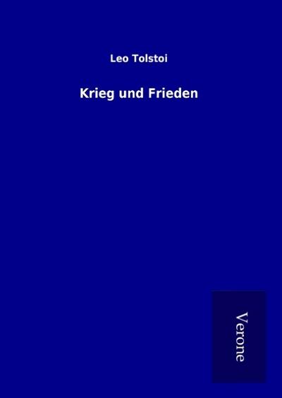Krieg und Frieden