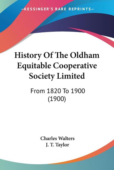 History Of The Oldham Equitable Cooperative Society Limited