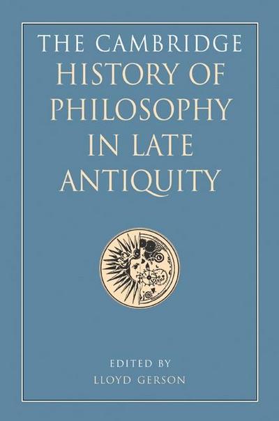 Cambridge History of Philosophy in Late Antiquity