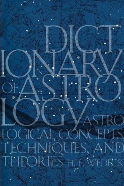 DICT OF ASTROLOGY