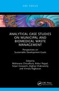 Analytical Case Studies on Municipal and Biomedical Waste Management