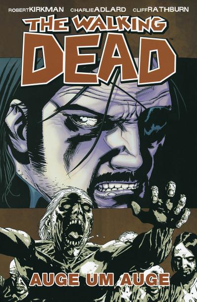 The Walking Dead 08: Auge um Auge (eBook, PDF) - Robert Kirkman
