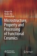 Microstructure, Property and Processing of Functio