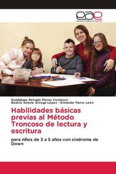 Habilidades básicas previas al Método Troncoso de lectura y escritura
