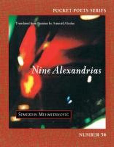 Nine Alexandrias
