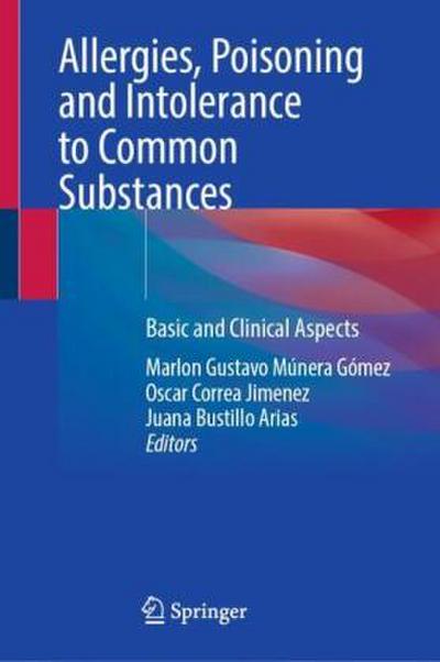 Allergies, Poisoning and Intolerance to Common Substances