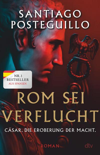 Rom sei verflucht (eBook, EPUB) - Santiago Posteguillo