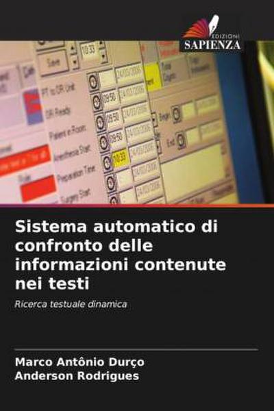Sistema automatico di confronto delle informazioni contenute nei testi
