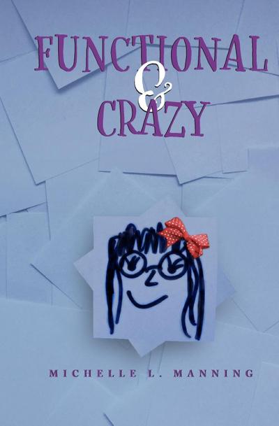 Functional & Crazy