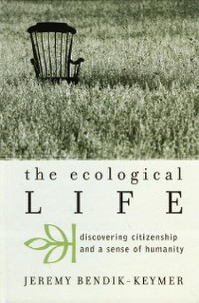 The Ecological Life