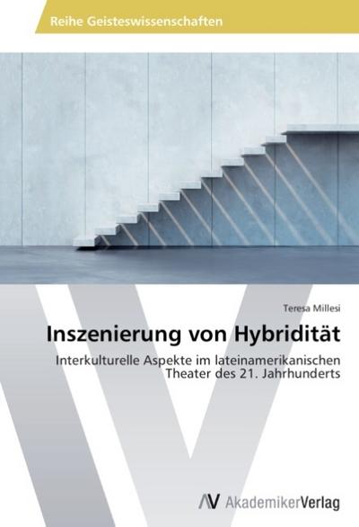 Inszenierung von Hybridität