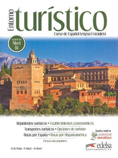Entorno turístico - B1/B1+