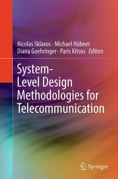 System-Level Design Methodologies for Telecommunication