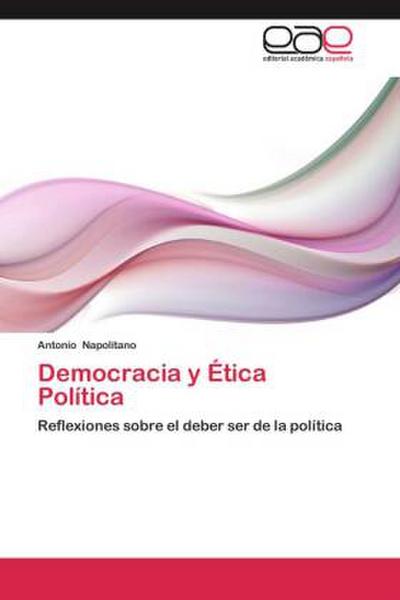 Democracia y Ética Política