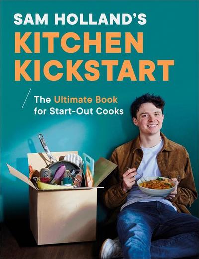 Sam Holland’s Kitchen Kickstart