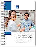 Chairside-Leistungen in der Zahnarztpraxis