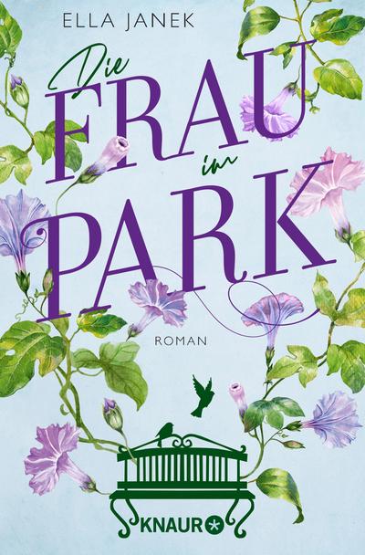 Die Frau im Park: Roman. Berührender Liebesroman über eine Ehe am Scheideweg
