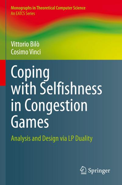 Coping with Selfishness in Congestion Games