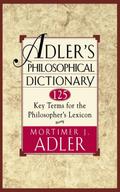 Adler’s Philosophical Dictionary