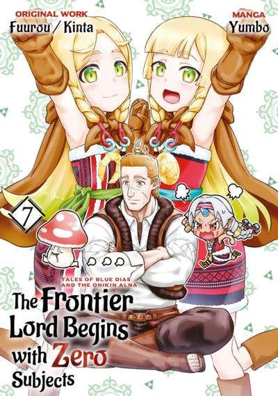 Frontier Lord Begins with Zero Subjects (Manga): Tales of Blue Dias and the Onikin Alna: Volume 7