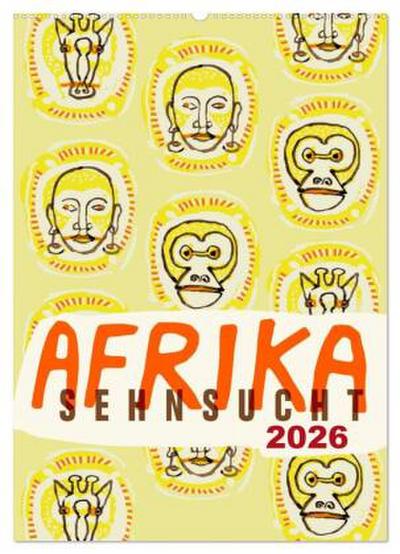 Afrika-Sehnsucht 2026 (Wandkalender 2026 DIN A2 hoch), CALVENDO Monatskalender
