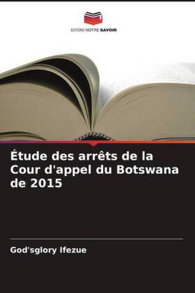 Étude des arrêts de la Cour d’appel du Botswana de 2015
