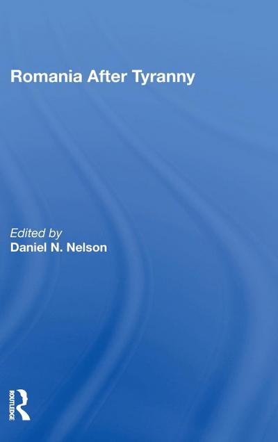 Romania After Tyranny