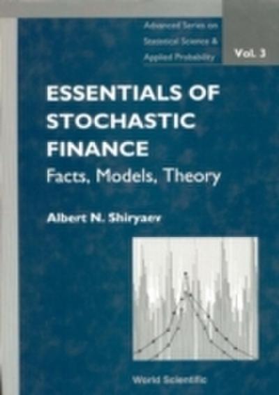 Essentials Of Stochastic Finance: Facts, Models, Theory