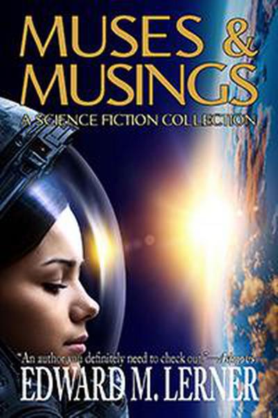 Muses & Musings: A Science Fiction Collection