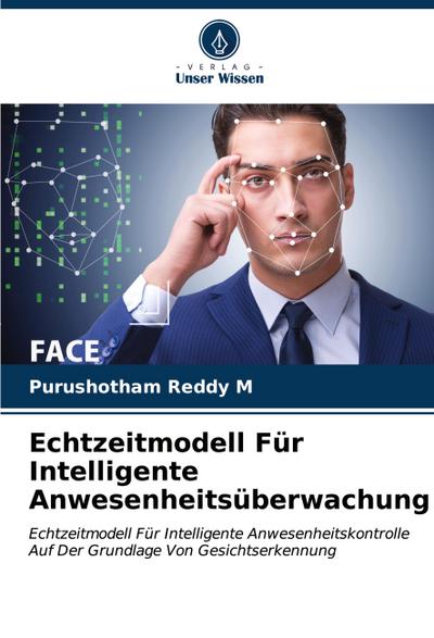 Echtzeitmodell Für Intelligente Anwesenheitsüberwachung