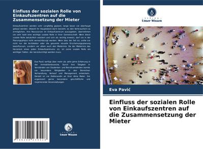 Einfluss der sozialen Rolle von Einkaufszentren auf die Zusammensetzung der Mieter