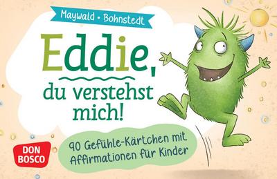 Eddie, du verstehst mich! 90 Gefühle-Kärtchen mit Affirmationen für Kinder